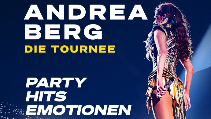 Eine Grafik kündigt Andrea Bergs Tour "Party, Hits, Emotionen" an und zeigt sie vor dem Publikum stehend.